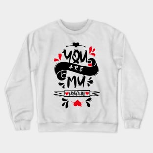 You Are My Wonderwall Crewneck Sweatshirt